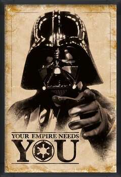 Rámovaný plakát Star Wars - Your Empire Needs You