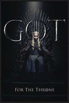 Rámovaný plakát Game Of Thrones - Daenerys For The Throne